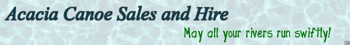 Acacia Canoe Sales and Hire